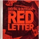 Digital & Outrage - Red Letter